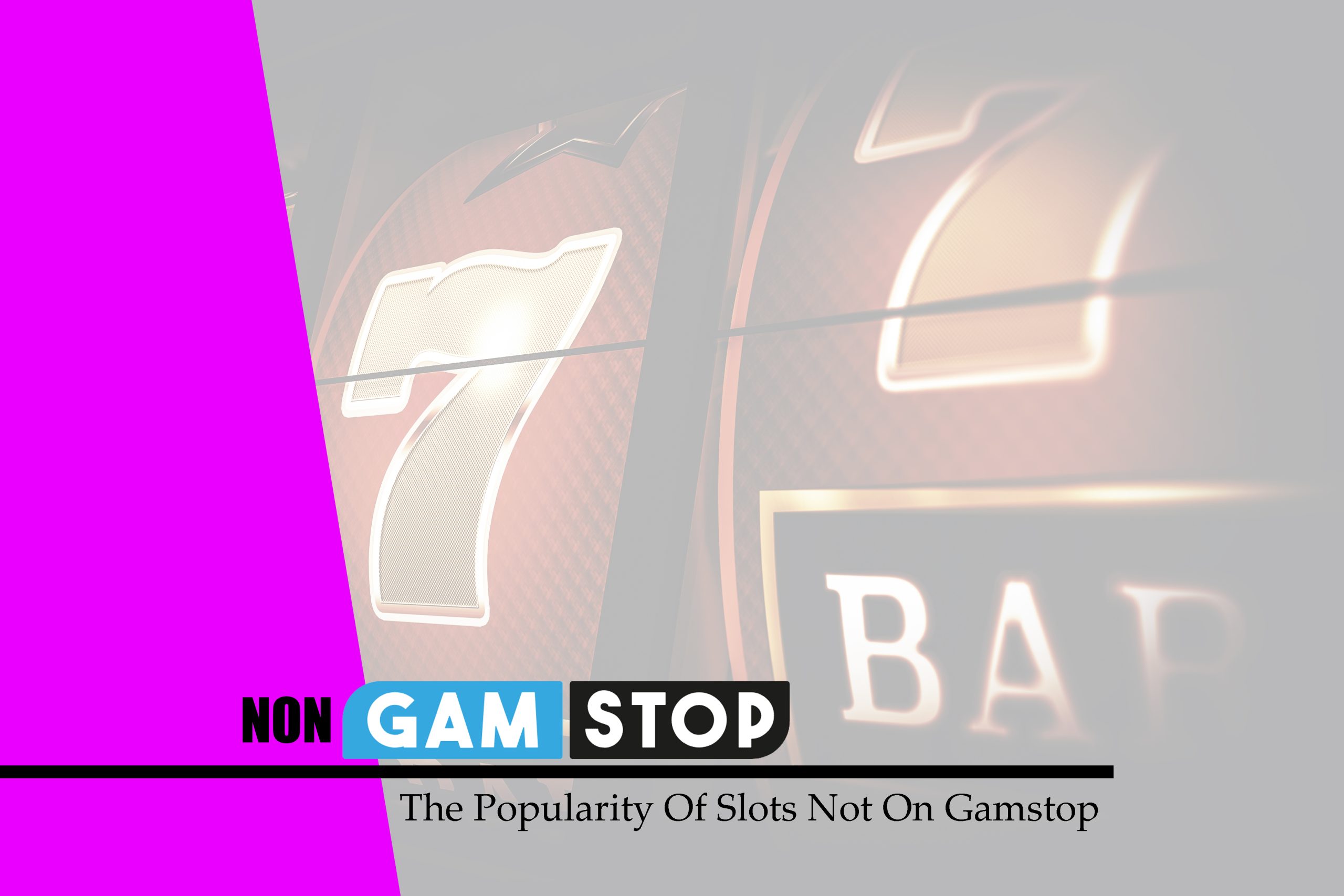 The Popularity Of Slots Not On Gamstop