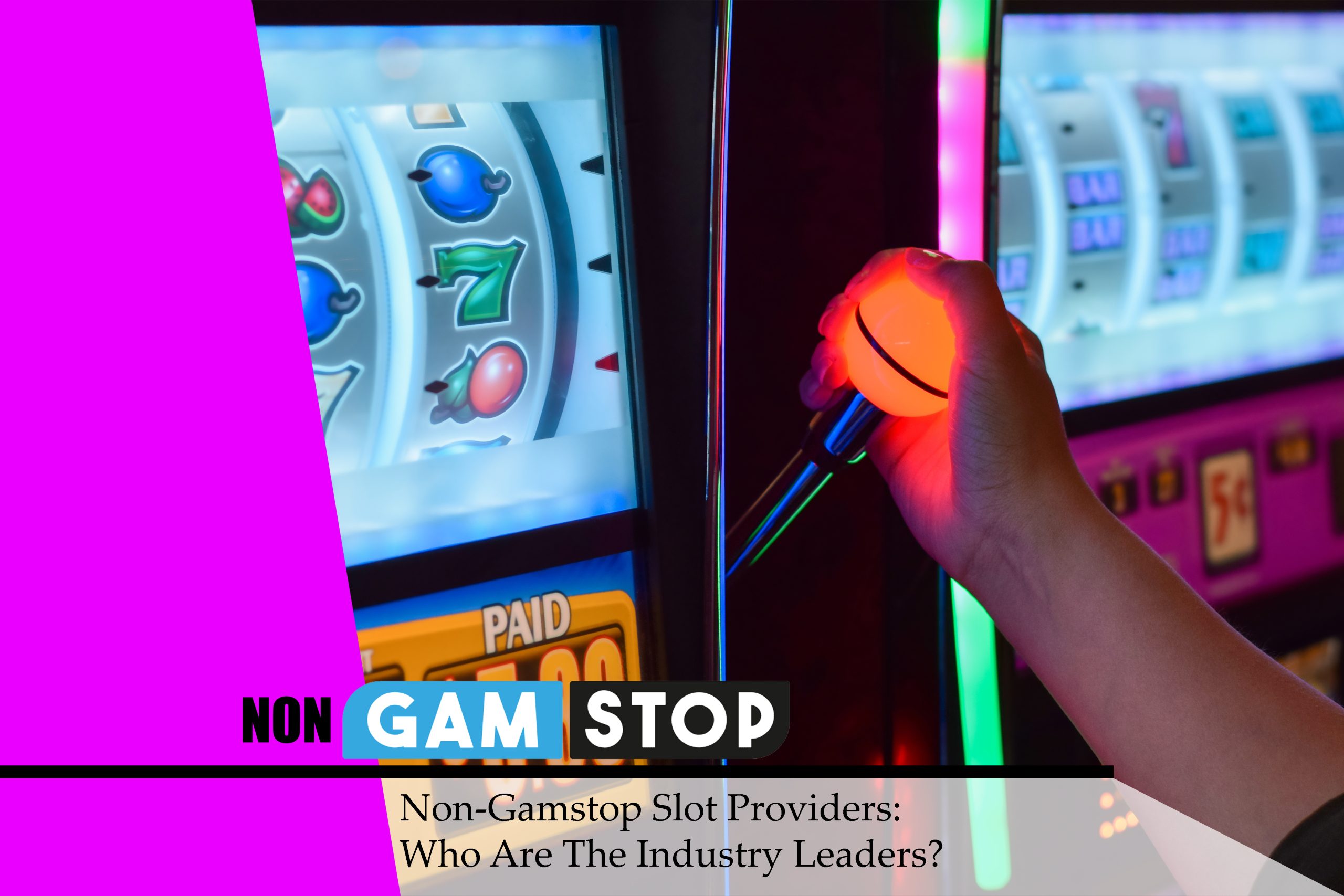 Non-Gamstop Slot Providers