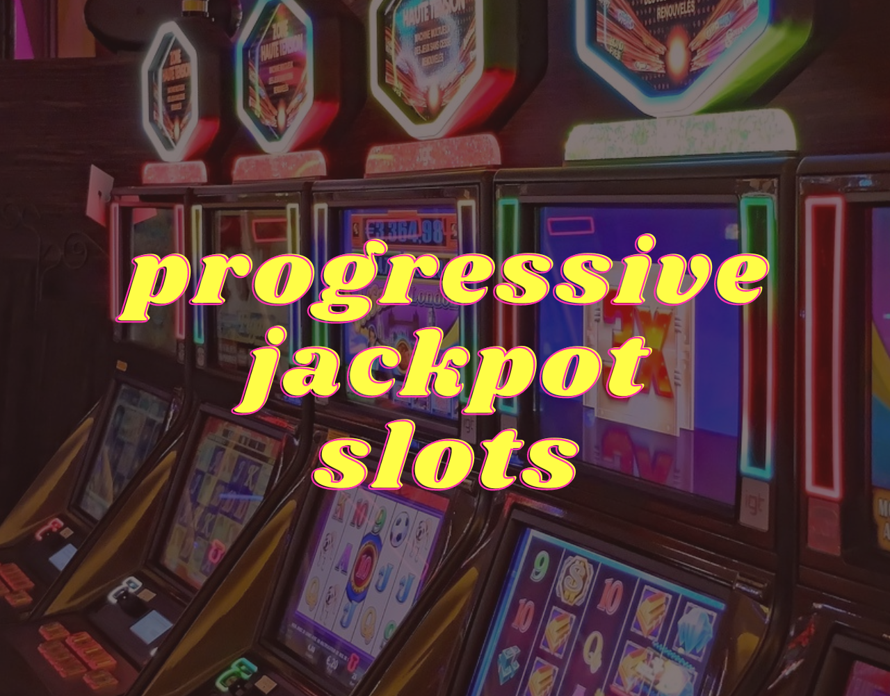 Progressive Jackpot Slots Not on GamStop